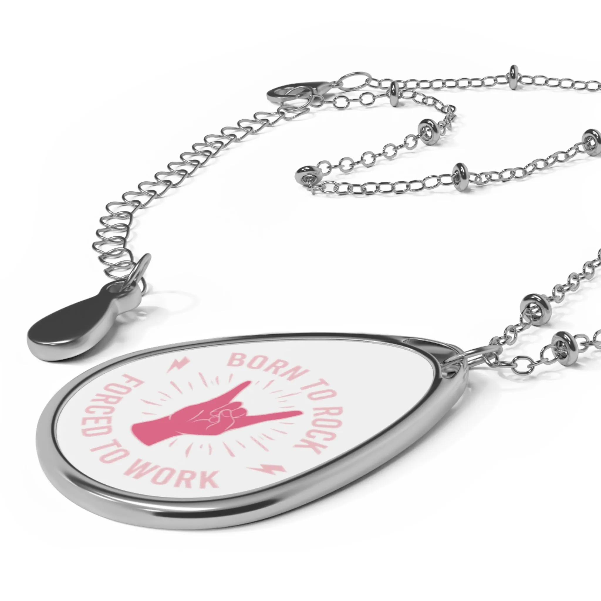 Born to Rock Forced to Work Oval Necklace