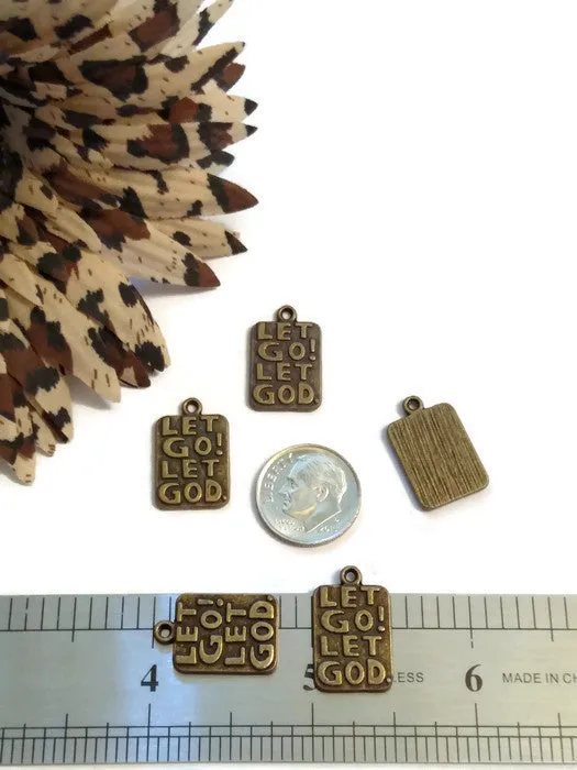 Let Go Let God Pendant Charms Bronze